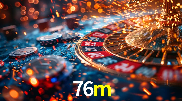 Slot Games 76m